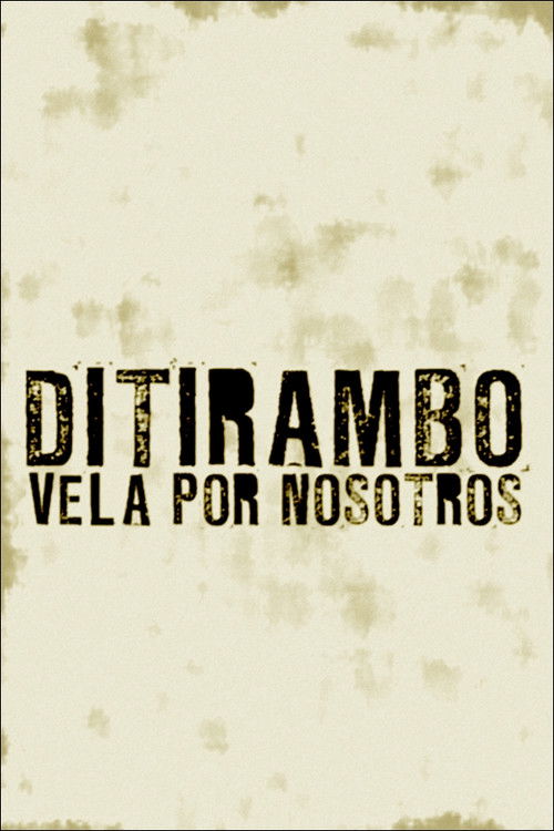 Ditirambo vela por nosotros (1967) poster