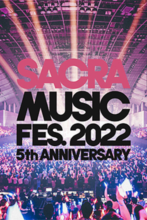 SACRA MUSIC FES. 2022 -5th Anniversary- (2023) poster