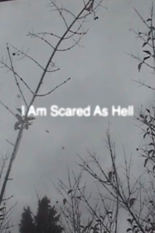 I Am Scared As Hell (2022) poster