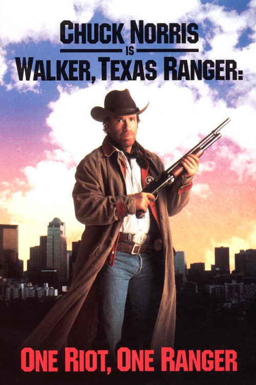 Walker, Texas Ranger: One Riot, One Ranger (1993) poster