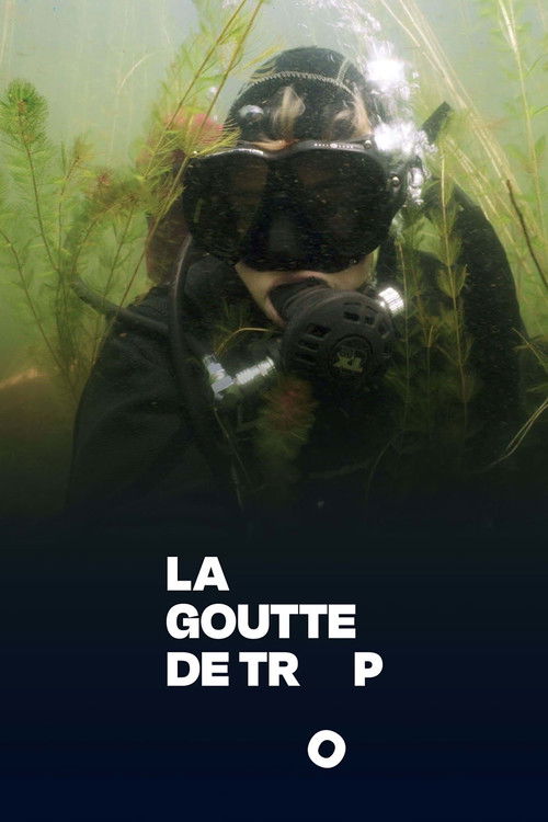 La goutte de trop (2021) poster
