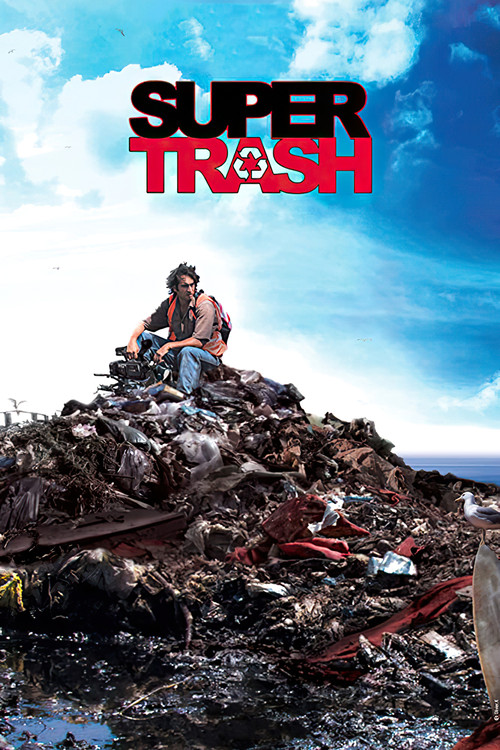 Super Trash (2013) poster
