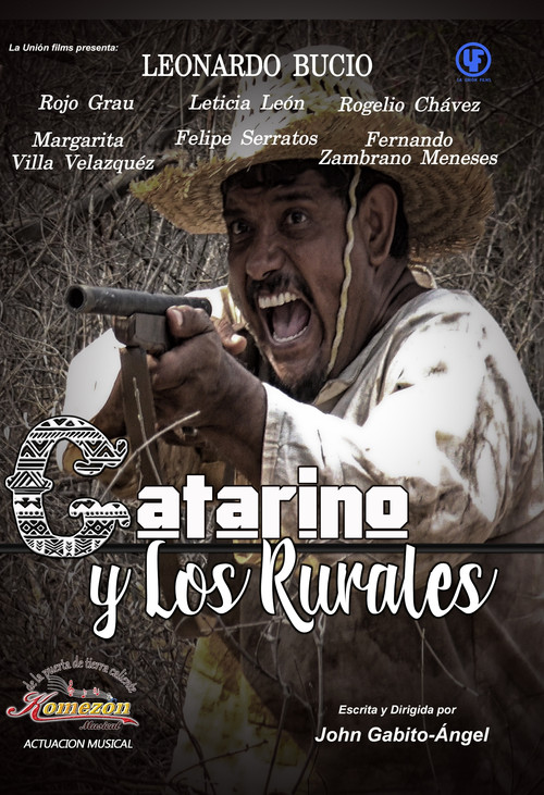 Catarino y los Rurales (2018) poster