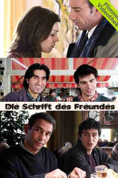 Die Schrift des Freundes (2005) poster