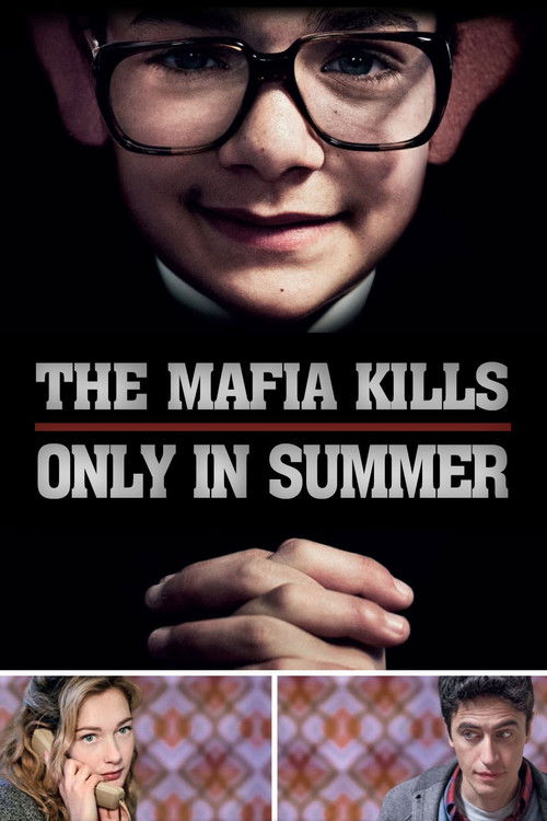 La mafia uccide solo d'estate (2013) poster