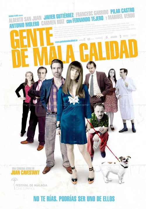 Gente de mala calidad (2008) poster