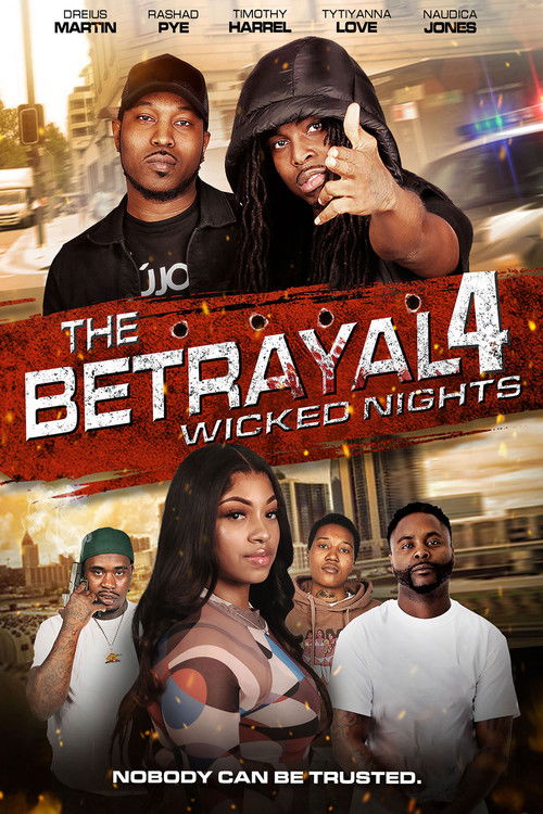 The Betrayal 4: Wicked Nights poster