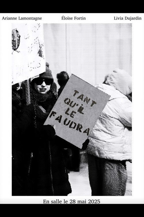 Tant qu'il le faudra poster