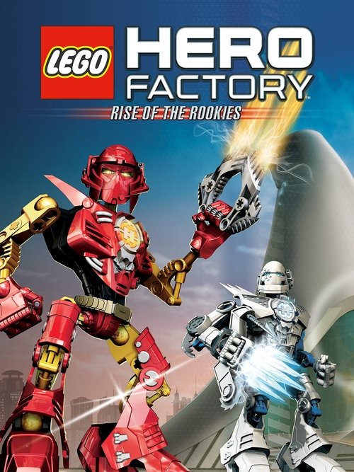 LEGO Hero Factory: Rise of the Rookies (2010) poster