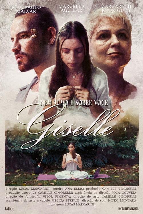 Nem Tudo É Sobre Você, Giselle (2025) poster