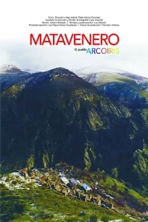 Matavenero, El Pueblo Arcoiris (2014) poster