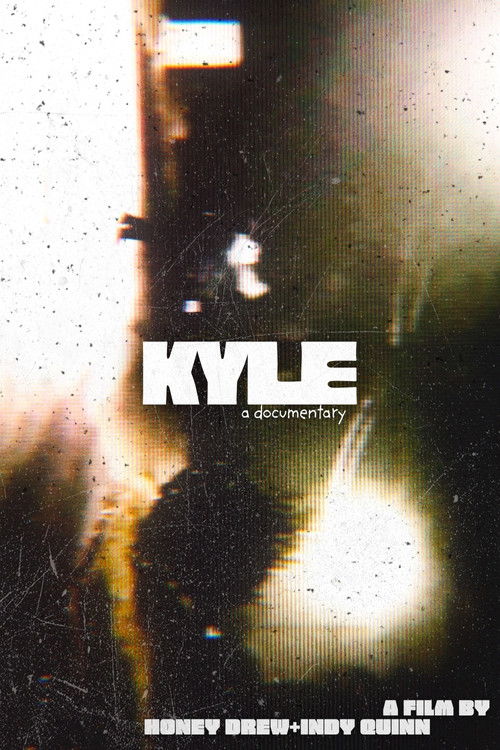 KYLE: a documentary. (2025) poster