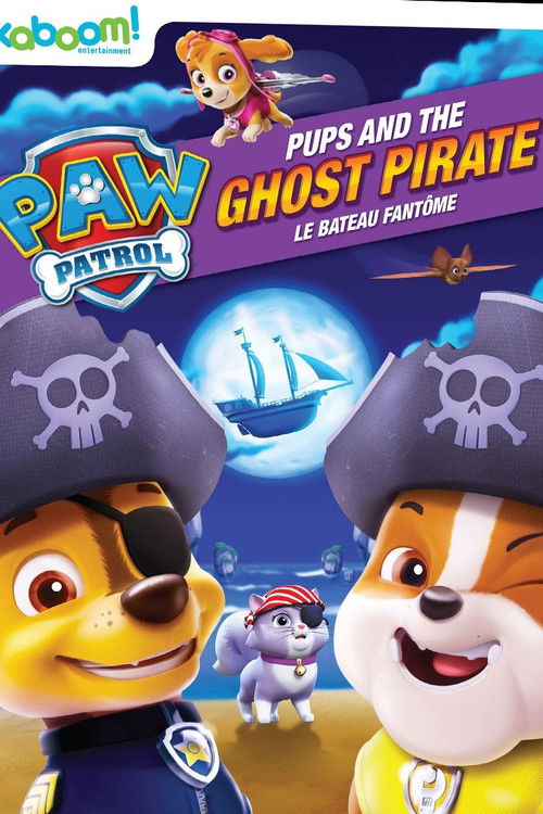 PAW Patrol: Pups and the Ghost Pirate (2016) poster