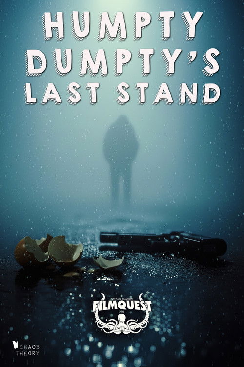 Humpty Dumpty's Last Stand (2025) poster