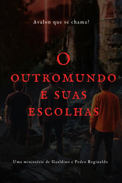 O outro mundo e suas escolhas (2025) poster