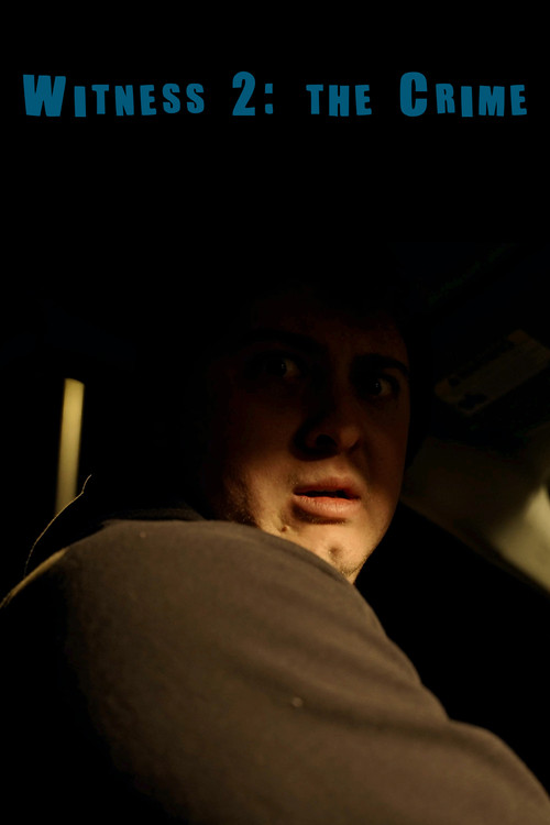 Witness 2: The Crime (2022) poster