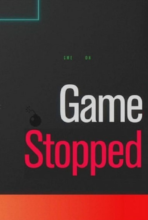 GameStopped (2021) poster