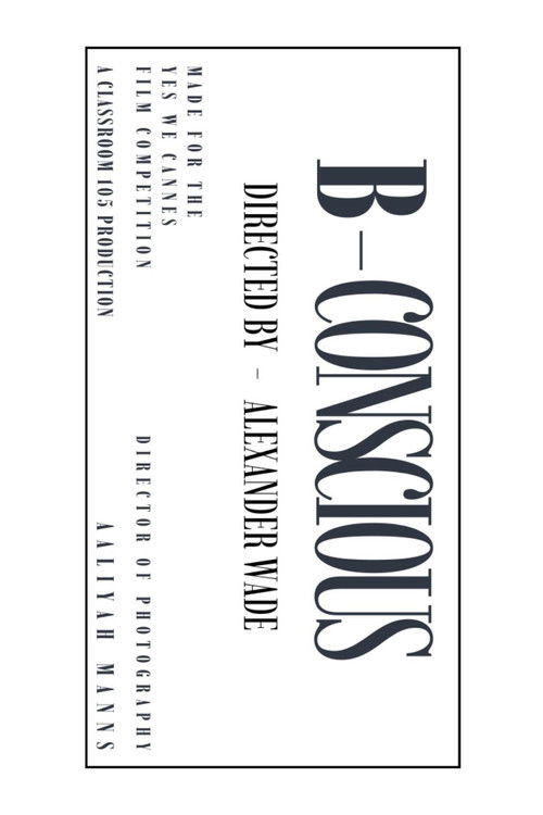 B-Conscious (2025) poster