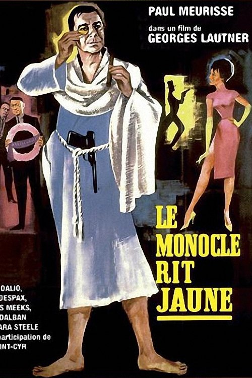 Le monocle rit jaune (1964) poster