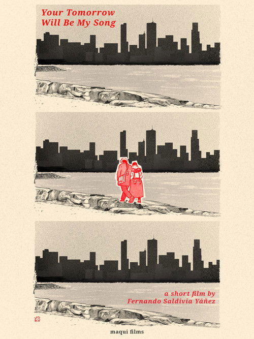 Your Tomorrow Will Be My Song (2025) poster