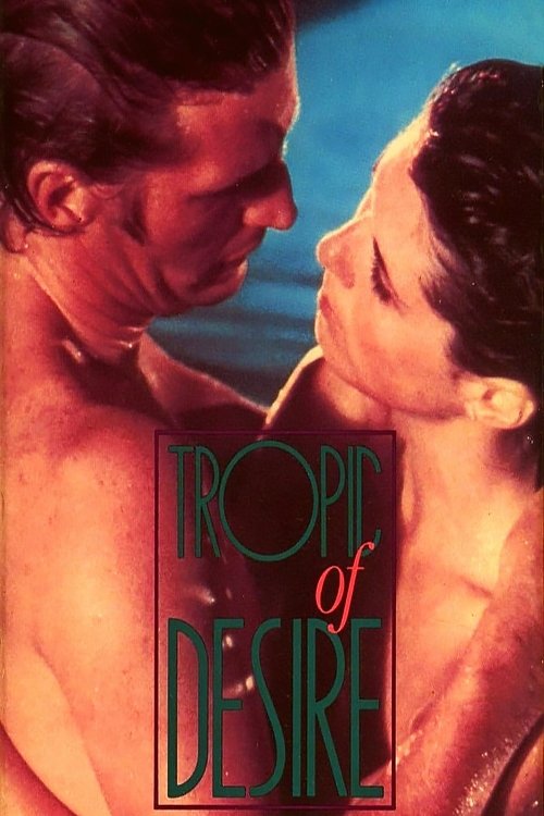Tropic of Desire (1979) poster