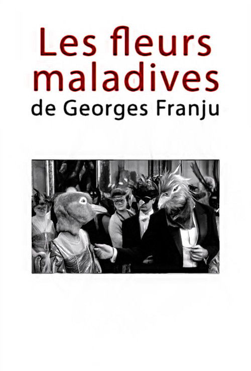 Les fleurs maladives de Georges Franju (2009) poster