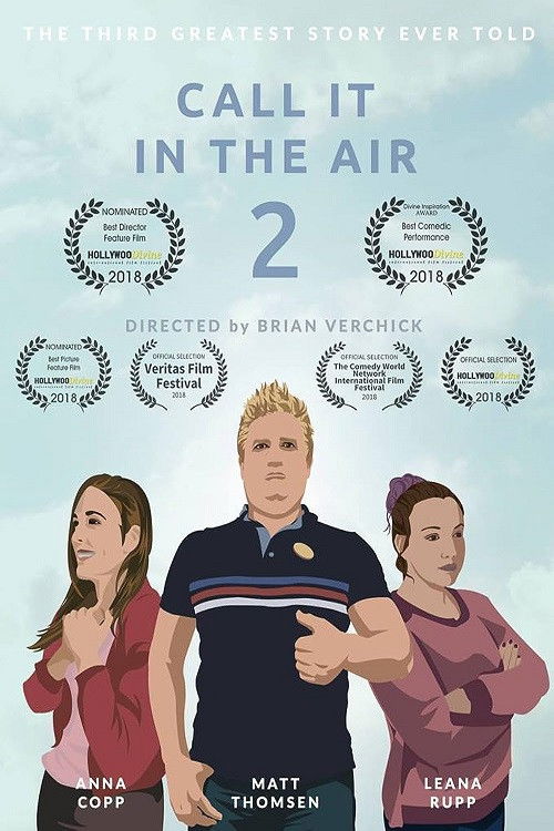 Call It in The Air 2 (2018) poster