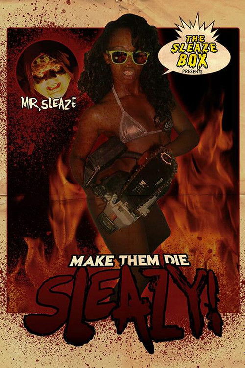 Make Them Die Sleazy! (2014) poster
