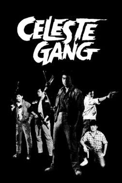 Celeste Gang (1985) poster