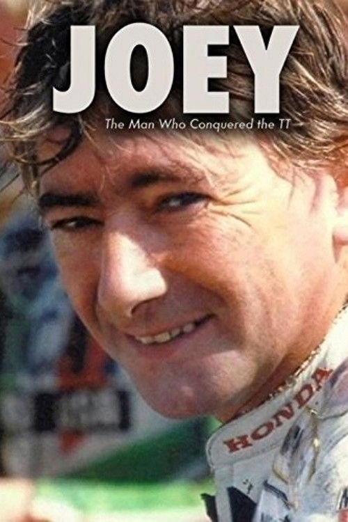 Joey: The Man Who Conquered the TT (2013) poster