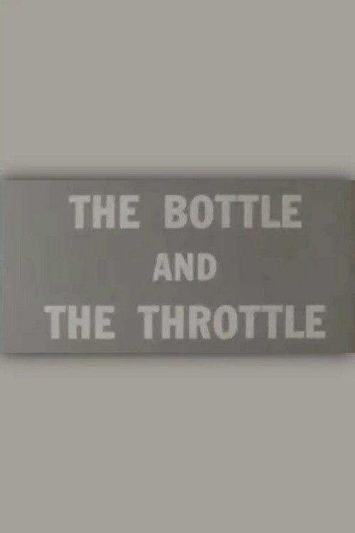 The Bottle and the Throttle (1961) poster