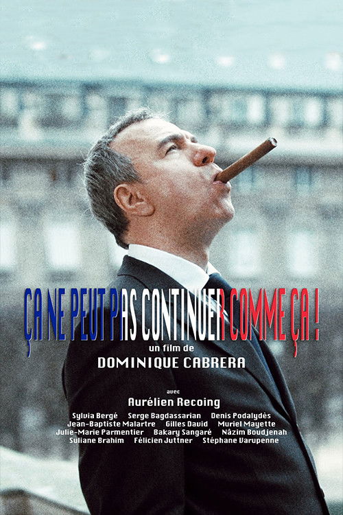 Ça ne peut pas continuer comme ça! (2013) poster