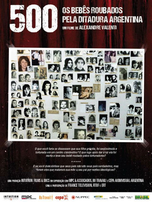 500 - Os bebês roubados pela ditadura argentina (2013) poster