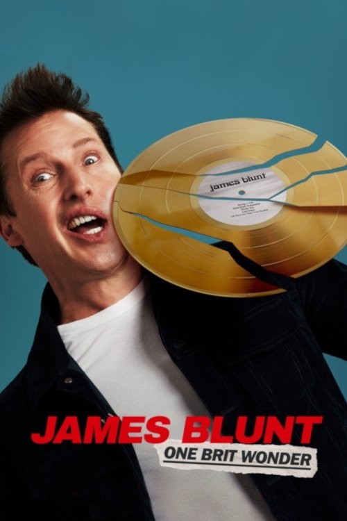 James Blunt: One Brit Wonder (2023) poster