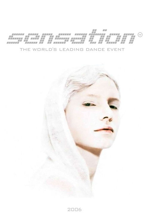 Sensation White: 2006 - Netherlands (2006) poster