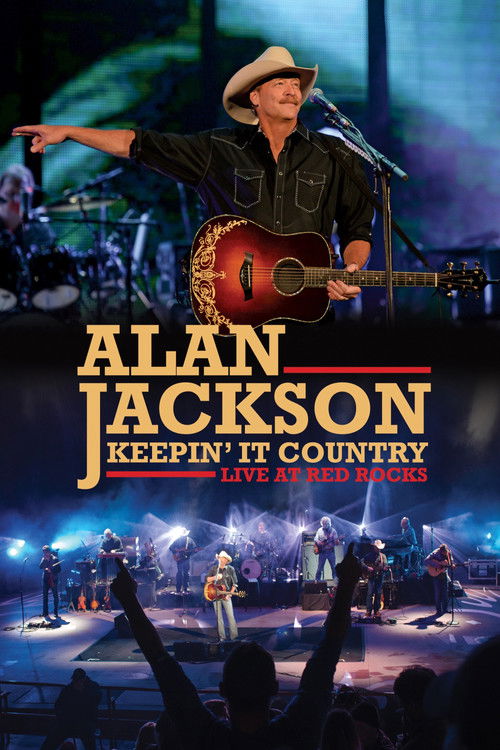 Alan Jackson: Keepin' It Country (2016) poster