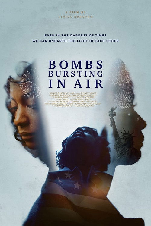 Bombs Bursting in Air (2019) poster