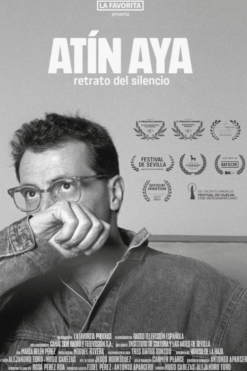 Atín Aya: Retrato del silencio (2025) poster