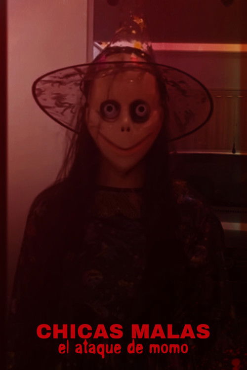 Chicas Malas El Ataque De Momo (2023) poster