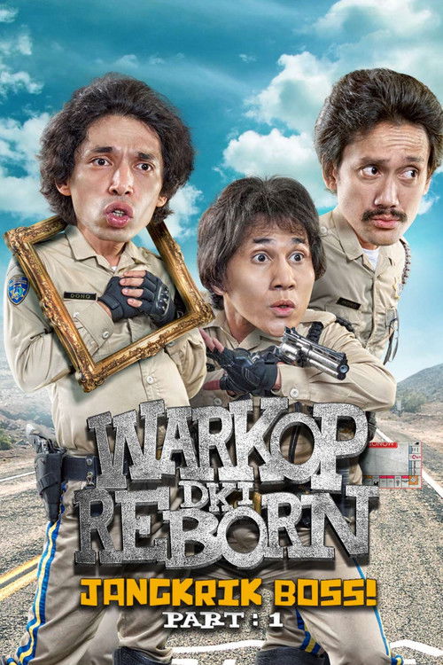 Warkop DKI Reborn: Jangkrik Boss! Part 1 (2016) poster
