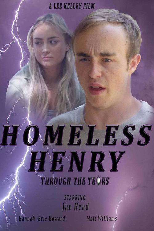 Homeless Henry: Through the Tears (2020) poster