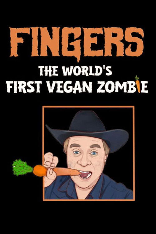 Fingers The World's First Vegan Zombie (2024) poster