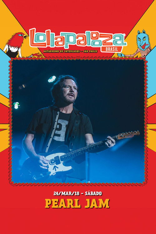 Pearl Jam: Lollapalooza Brazil 2018 [Animal] (2018) poster