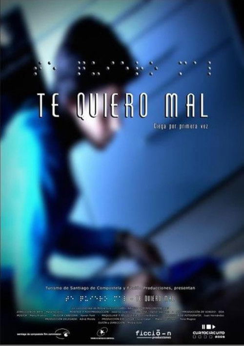 Te quiero mal (2005) poster