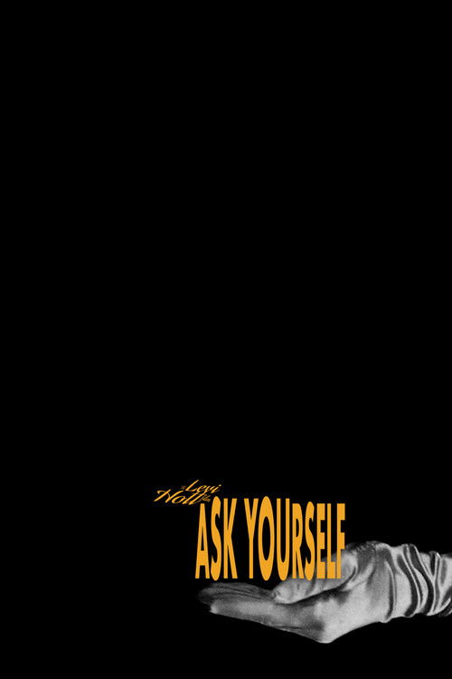 Ask Yourself (2025) poster