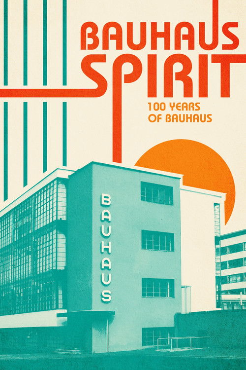 Bauhaus Spirit: 100 Years of Bauhaus (2018) poster