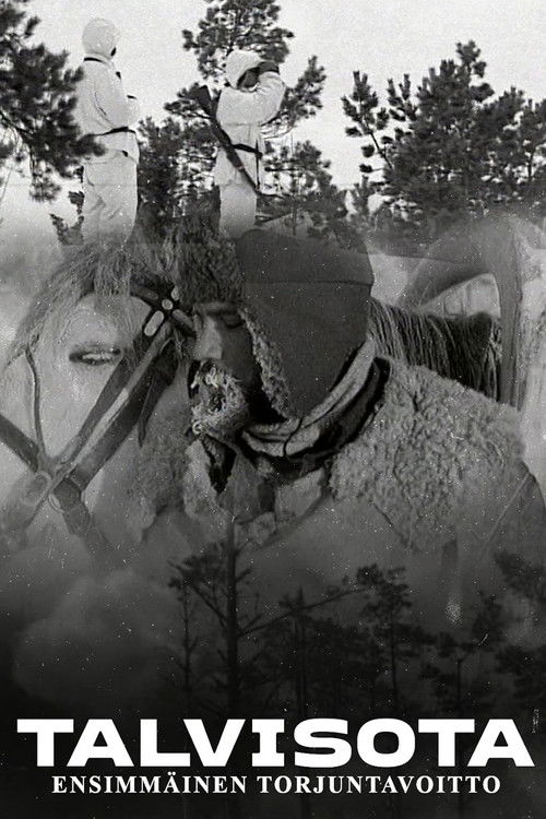 Talvisota - ensimmäinen torjuntavoitto (2007) poster