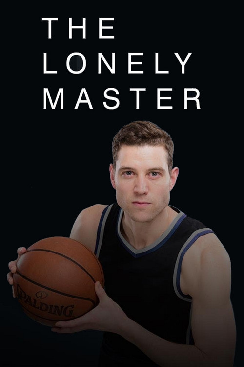 The Lonely Master (2019) poster
