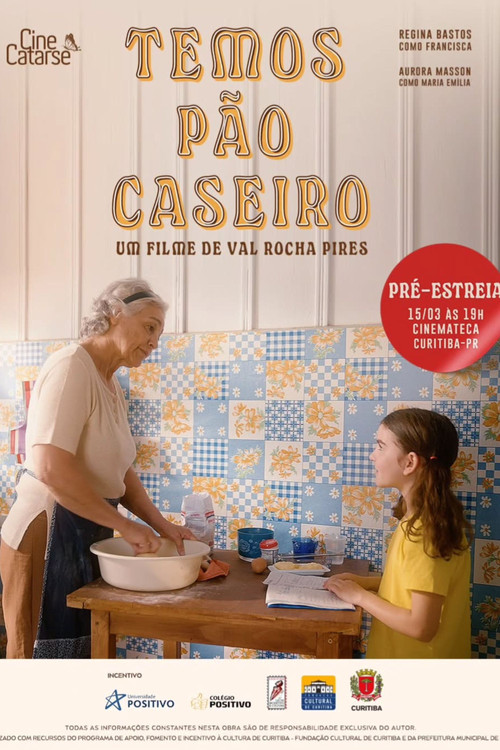 Temos pão caseiro (2025) poster