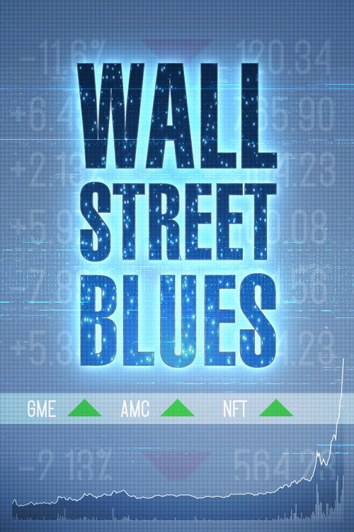 Wall Street Blues (2022) poster